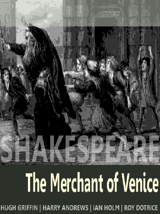 Title details for The Merchant of Venice by William Shakespeare - Available